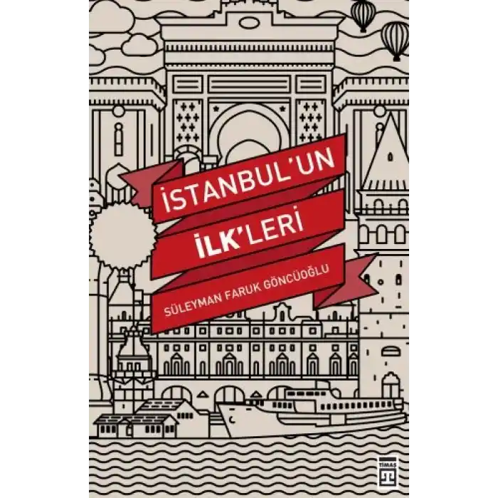 İstanbulun İlkleri