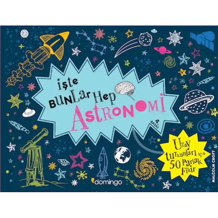 İşte Bunlar Hep Astronomi