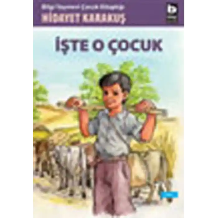 İşte O Çocuk