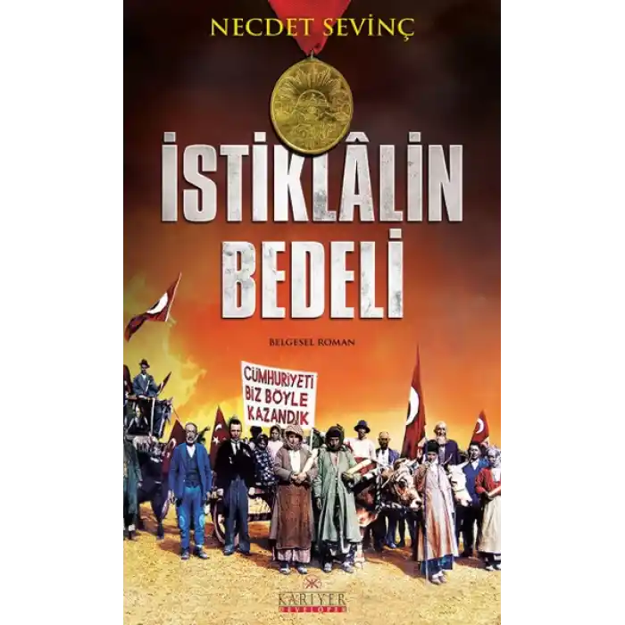 İstiklalin Bedeli