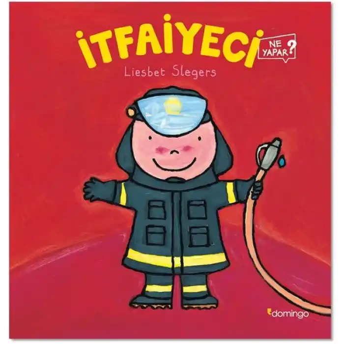 İtfaiyeci Ne Yapar?