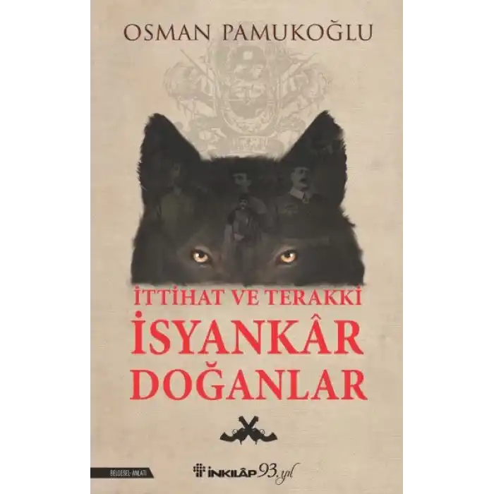 İttihat ve Terakki İsyankar Doğanlar