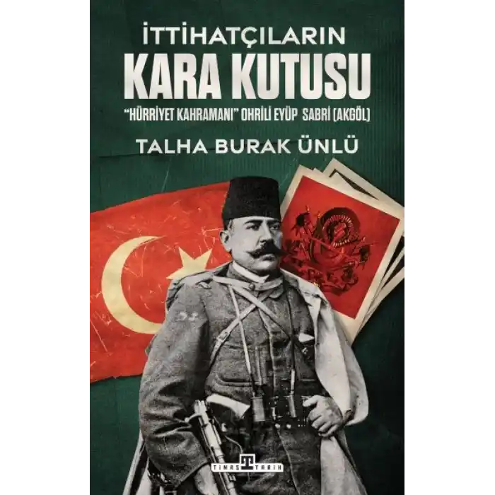 İttihatçıların Kara Kutusu