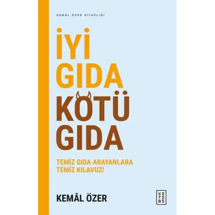 İyi Gıda Kötü Gıda