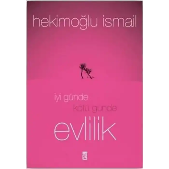 İyi Günde Kötü Günde Evlilik