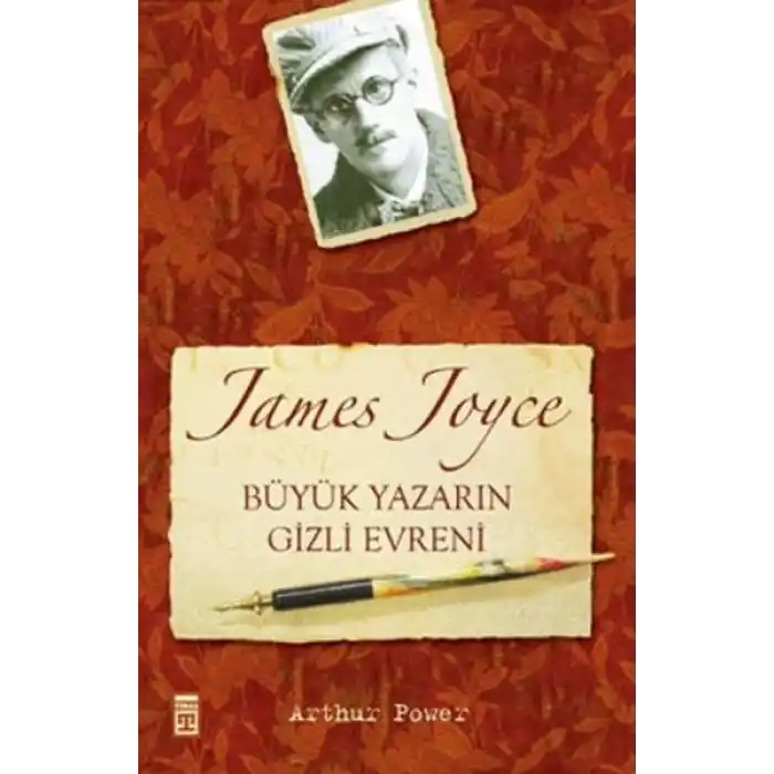 James Joyce Büyük Yazarın Gizli Evreni