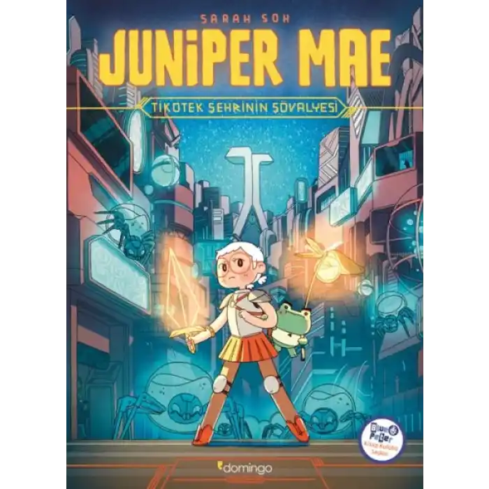 Juniper Mae - Tikotek Şehrinin Şövalyesi