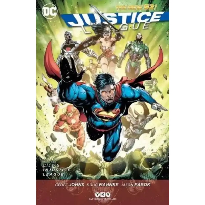 Justice League Cilt 6-Injustice League