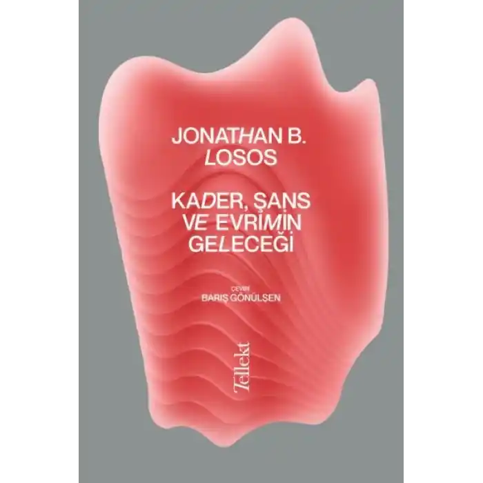 Kader, Şans ve Evrimin Geleceği