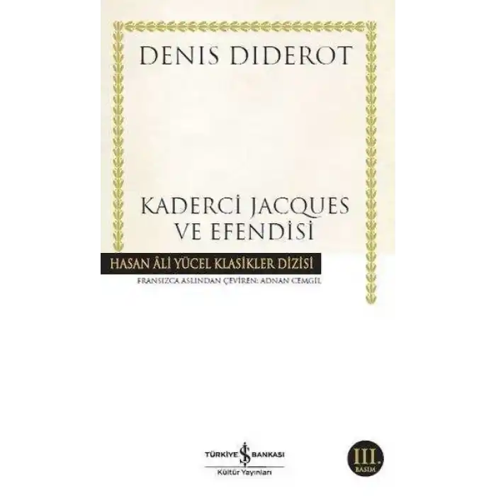 Kaderci Jacques ve Efendisi - Hasan Ali Yücel Klasikleri