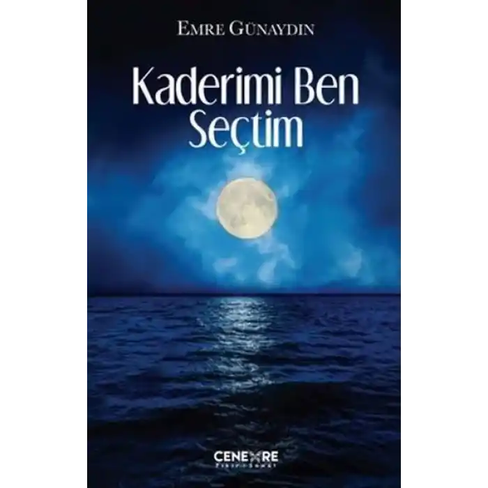 Kaderimi Ben Seçtim