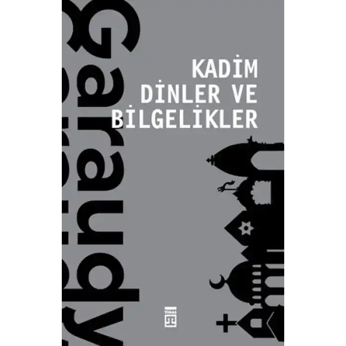 Kadim Dinler ve Bilgelikler