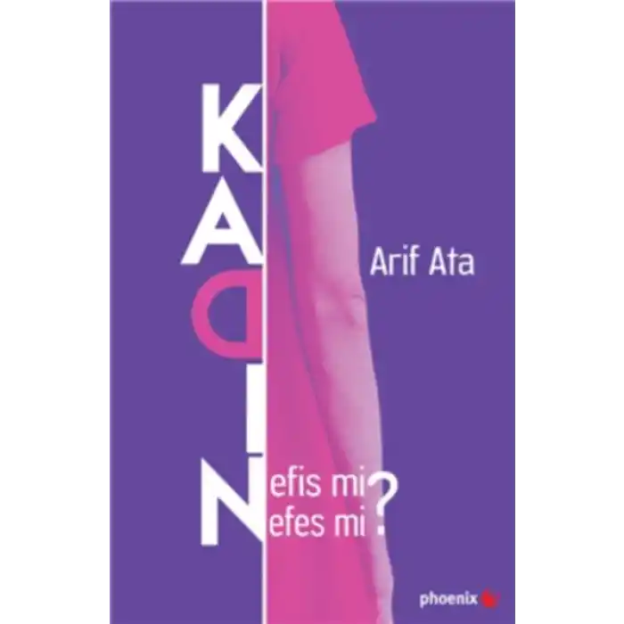 Kadın: Nefis mi? Nefes mi?