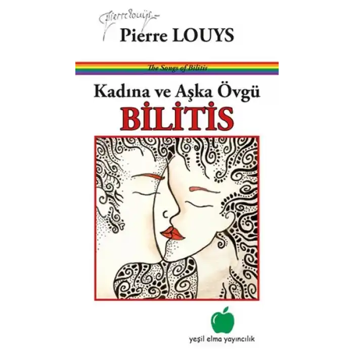 Kadına ve Aşka Övgü - Bilitis