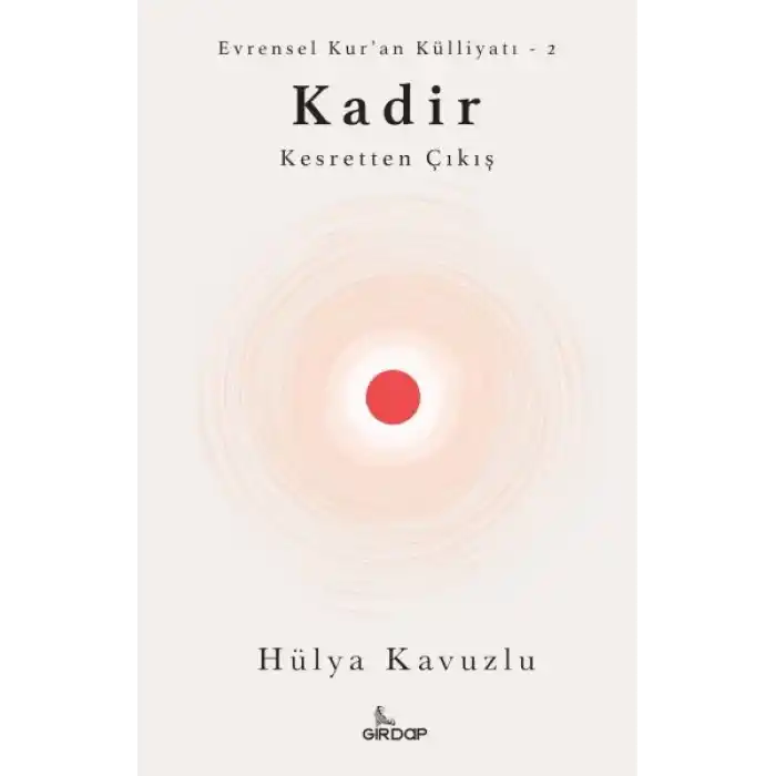 Kadir - Kesretten Çıkış