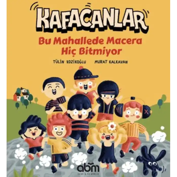 Kafacanlar - Bu Mahallede Macera Hiç Bitmiyor
