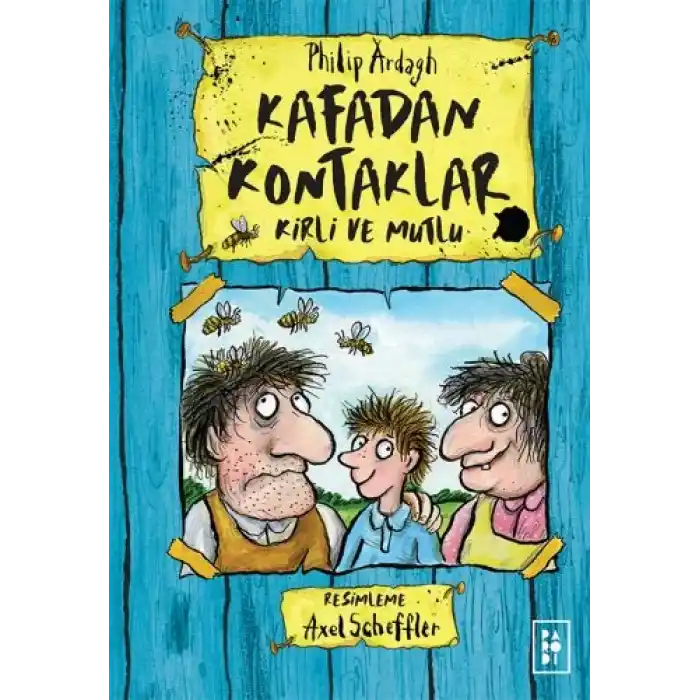 Kafadan Kontaklar 1 - Kirli ve Mutlu (Ciltli)