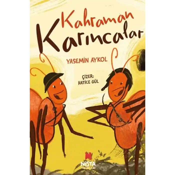 Kahraman Karıncalar