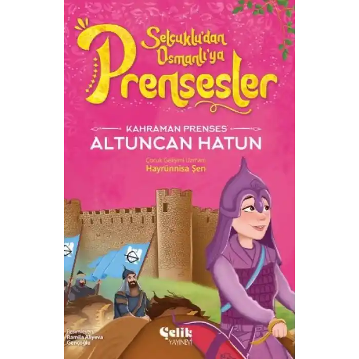 Kahraman Prenses Altuncan Hatun