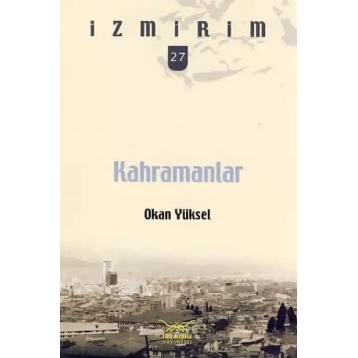 Kahramanlar / İzmirim - 27