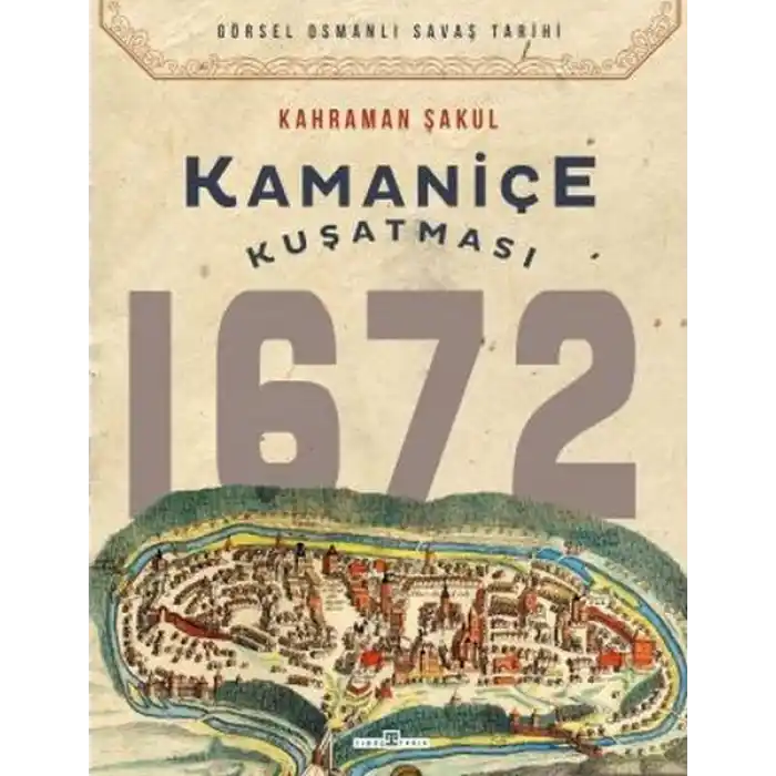 Kamaniçe Kuşatması 1672
