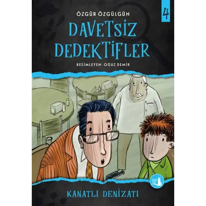 Kanatlı Denizatı - Davetsiz Dedektifler 4