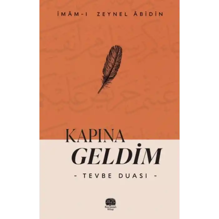 Kapına Geldim “Tevbe Duası”