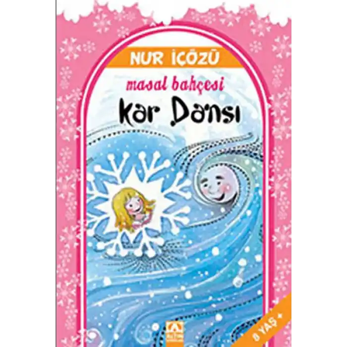Kar Dansı / Masal Bahçesi