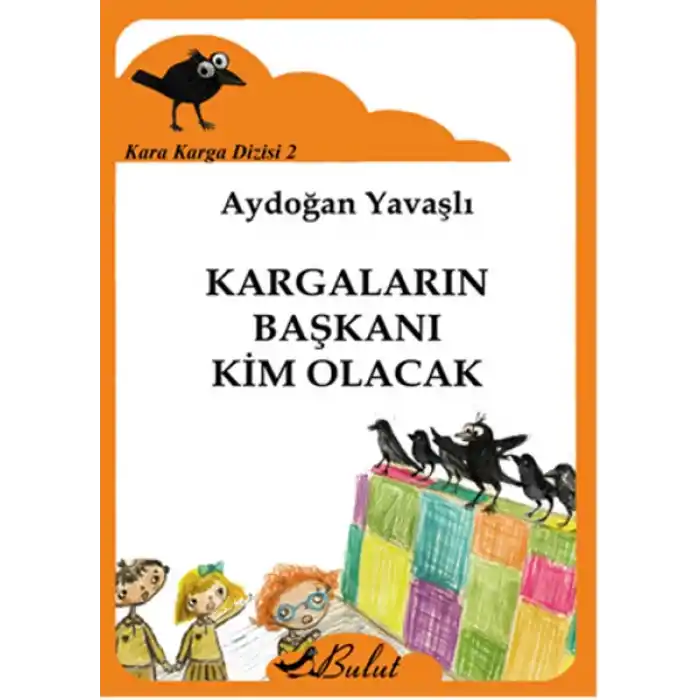 Kara Karga Dizisi 2 - Kargaların Başkanı Kim Olacak