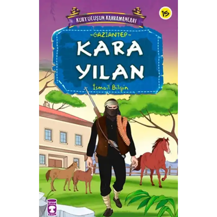 Kara Yılan / Kurtuluşun Kahramanları -15