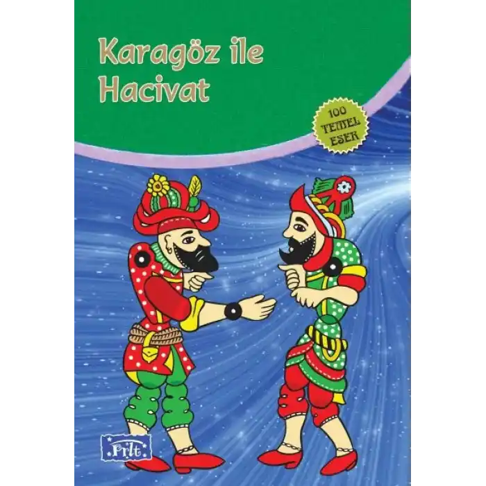 Karagöz ile Hacivat (100 Temel Eser - İlköğretim)
