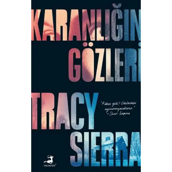 Karanlığın Gözleri