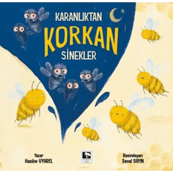 Karanlıktan Korkan Sinekler