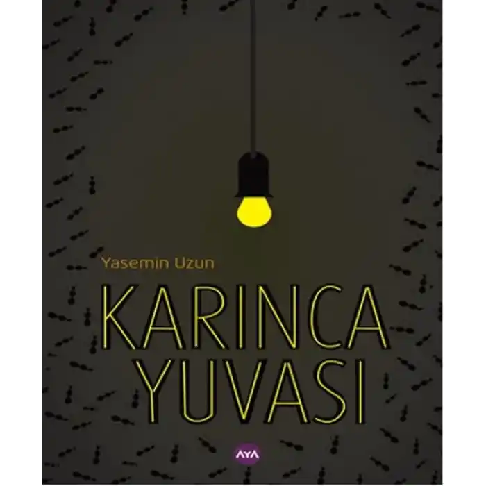 Karınca Yuvası