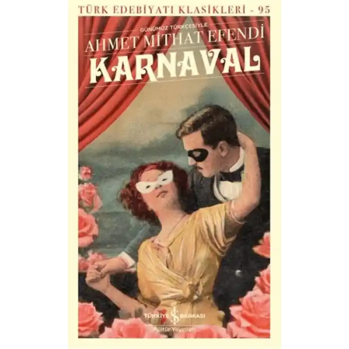 Karnaval - Türk Edebiyatı Klasikleri
