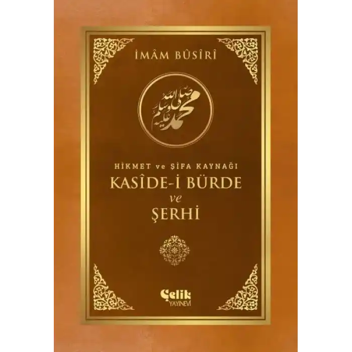 Kaside-i Bürde ve Şerhi