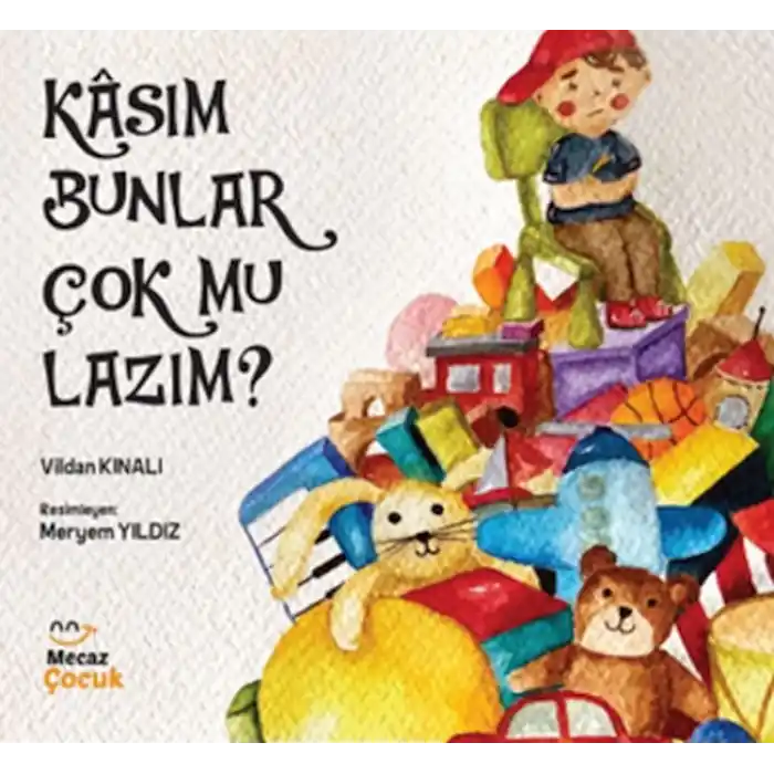 Kâsım Bunlar Çok mu Lazım ?