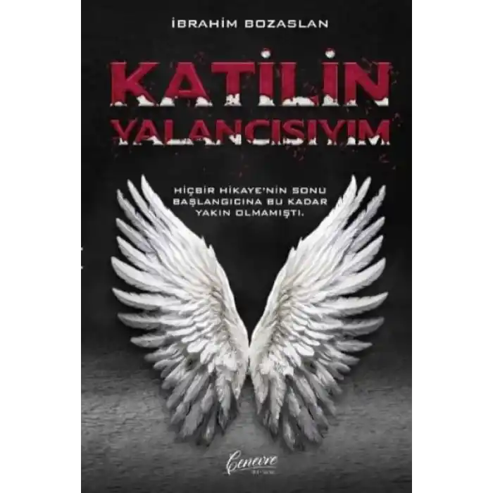 Katilin Yalancısıyım