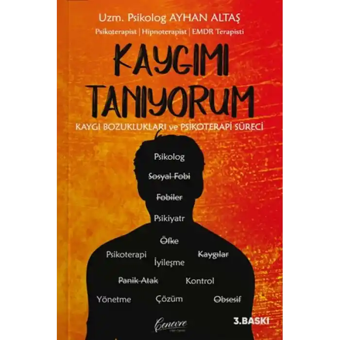 Kaygımı Tanıyorum