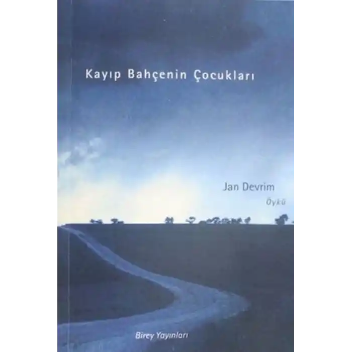 Kayıp Bahçenin Çocukları