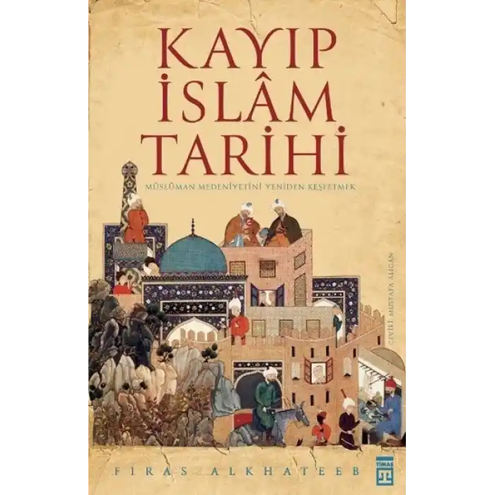 Kayıp İslam Tarihi