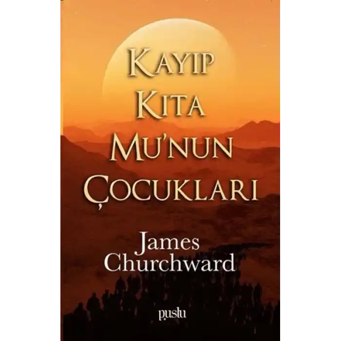 Kayıp Kıta Munun Çocukları