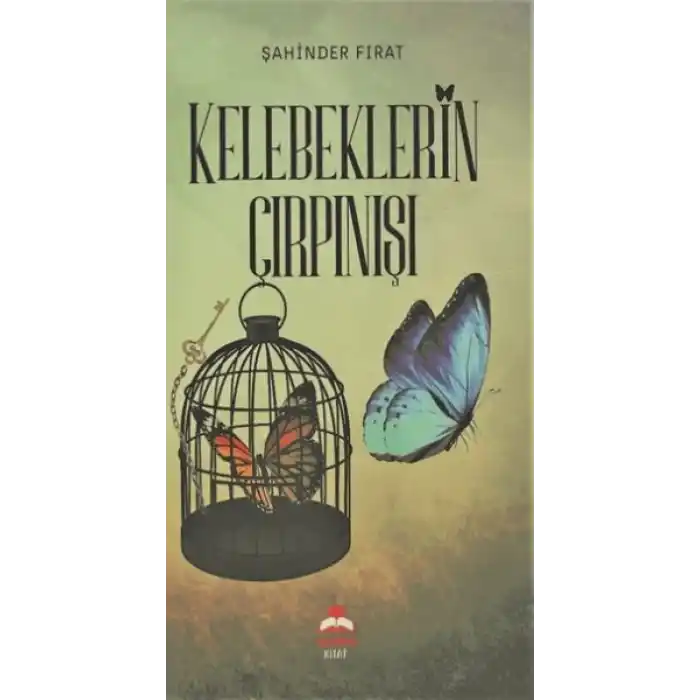 Kelebeklerin Çırpınışı