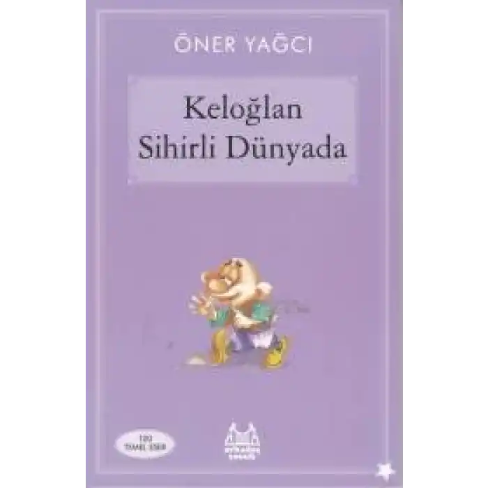 Keloğlan Sihirli Dünyasında