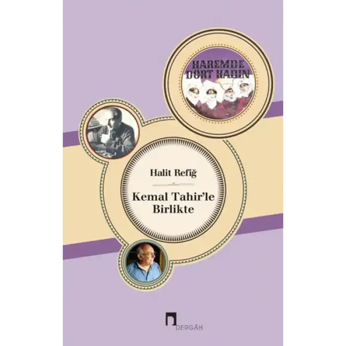 Kemal Tahirle Birlikte
