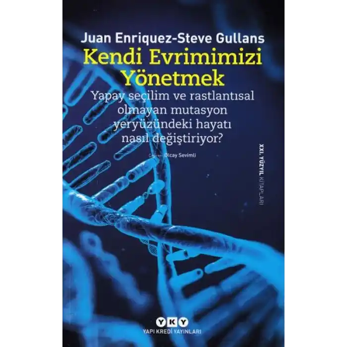 Kendi Evrimimizi Yönetmek