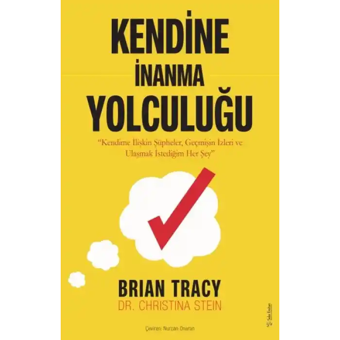 Kendine İnanma Yolculuğu