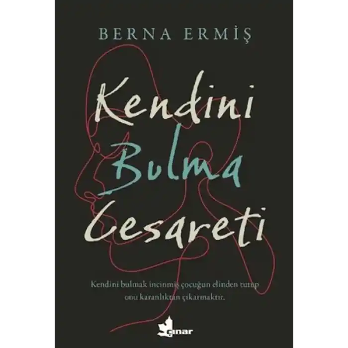 Kendini Bulma Cesareti