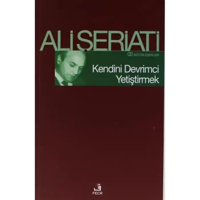 Kendini Devrimci Yetiştirmek - Bütün Eserleri 2