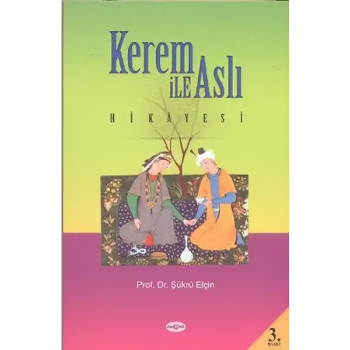 Kerem ile Aslı Hikayesi (Araştırma-İnceleme)